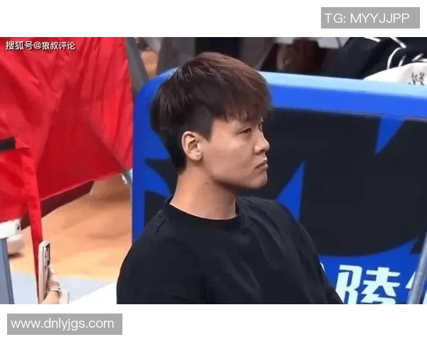 赵睿今晚复出参赛刘炜表示训练不足将视情况调整上场时间